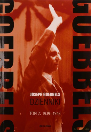 Goebbels. Dzienniki (Tom 2) 1939-1943 - Joseph Goebbels [KSIĄŻKA]