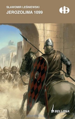 Jerozolima 1099 w.specjalne - Sławomir Leśniewski [KSIĄŻKA]