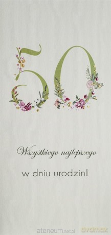 Karnet Urodziny 50 U18 - Kwiaty