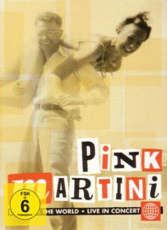 Pink Martini: Discover The World Live In Concert (digipack) [DVD]