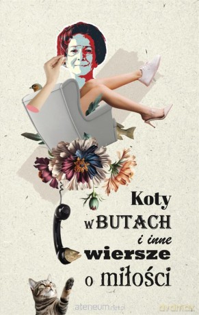Koty w butach i inne wiersze o miłości [KSIĄŻKA]