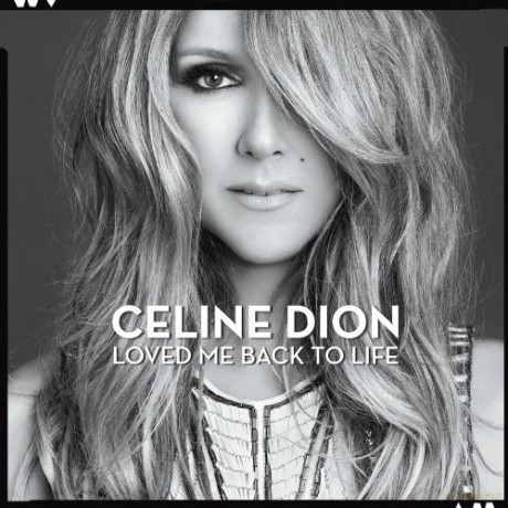 Celine Dion: Loved Me Back To Life [CD]