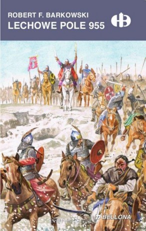Lechowe Pole 955 - Robert F. Barkowski [KSIĄŻKA]