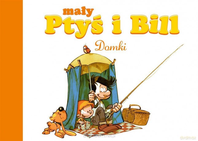 Mały Ptyś i Bill (Tom 3) Domki - Laurence Gillot, Jose Luis Munuera [KOMIKS]