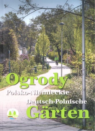 Ogrody polsko-niemieckie - Fried Nielsen [KSIĄŻKA]