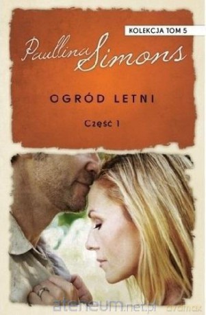 Ogród letni cz.1 - Paullina Simons [KSIĄŻKA]
