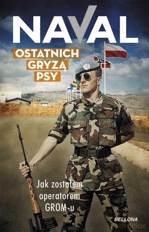 Ostatnich gryzą psy w.specjalne - Naval [KSIĄŻKA]