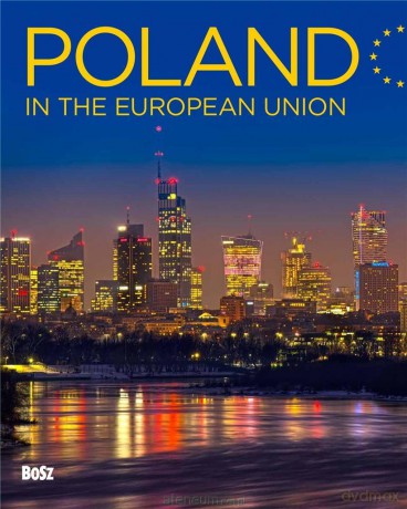 Poland in the European Union - Witold Orłowski [KSIĄŻKA]