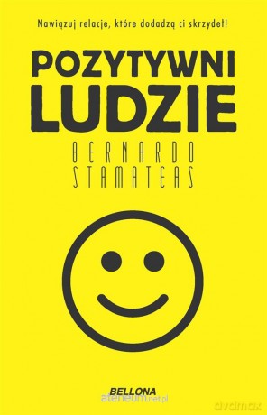 Pozytywni ludzie (pocket) - Bernardo Stamateas [KSIĄŻKA]
