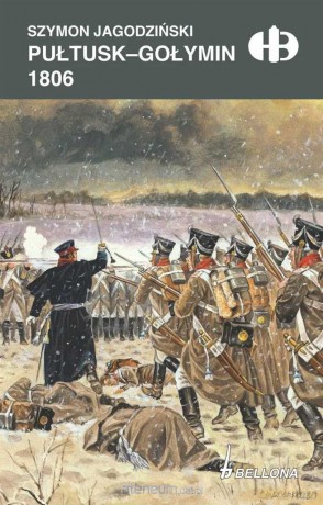 Pułtusk-Gołymin 1806 - Szymon Jagodziński [KSIĄŻKA]