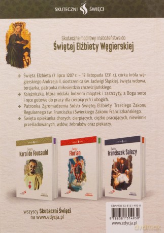 Skuteczni Święci. Święta Elżbieta Węgierska [KSIĄŻKA]