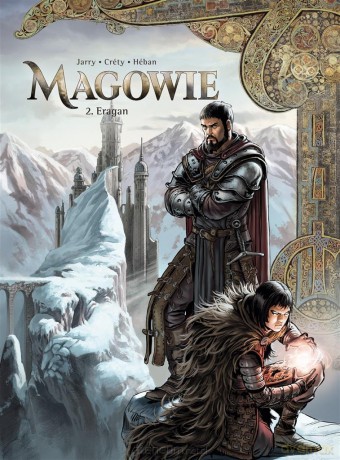 Świat Akwilonu. Magowie (Tom 2) Eragan - Nicolas Jarry, Stphane Crety [KOMIKS]