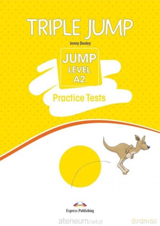 Triple Jump Practice Tests: Jump Level A2 podręcznik + kod - Jenny Dooley [KSIĄŻKA]