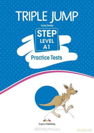 Triple Jump Practice Tests: Step Level A1 podręcznik + kod - Jenny Dooley [KSIĄŻKA]