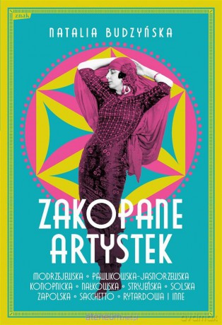 Zakopane artystek - Natalia Budzyńska [KSIĄŻKA]