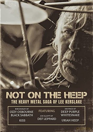 Not On The Heep - The Heavy Metal Saga Of Lee Kerslake [DVD]