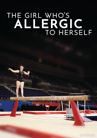 The Girl Who's Allergic To Herself [DVD]