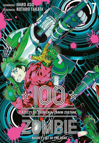 100 rzeczy do zrobienia, zanim zostanę zombie (Tom 7) - Haro Asou, Koutarou Takat [KSIĄŻKA]
