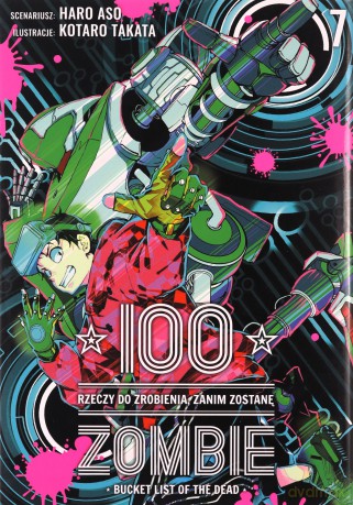 100 rzeczy do zrobienia, zanim zostanę zombie (Tom 7) - Haro Asou, Koutarou Takat [KSIĄŻKA]