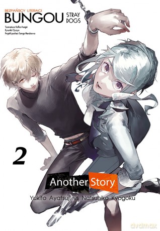 Bungou Stray Dogs. Another Story (Tom 2) - Oyoyo, Kafka Asagiri [KSIĄŻKA]