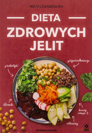 Dieta zdrowych jelit - Agata Lewandowska [KSIĄŻKA]