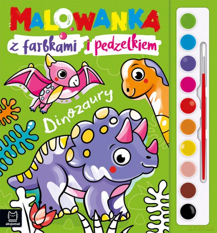 Dinozaury. Malowanka z farbkami i pędzelkiem - Anna Podgórska [KSIĄŻKA]