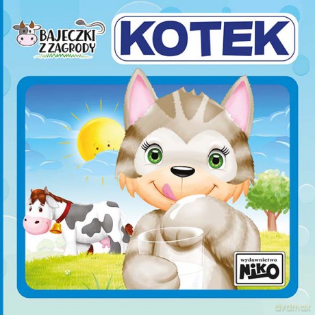 Kotek. Bajeczki z zagrody - Wioletta Piasecka, Artur Rajch [KSIĄŻKA]