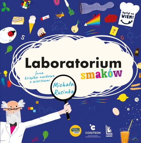 Laboratorium smaków. Inna książka naukowa z wierszami Michała Rusinka. Apetyt na Wiem! [KSIĄŻKA]