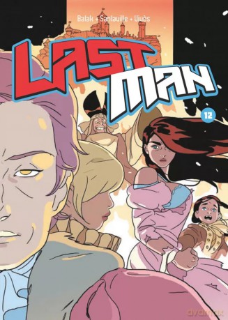 Lastman (Tom 12) - Bastien Vives, Michael Sanlaville, Yves Balak [KSIĄŻKA]