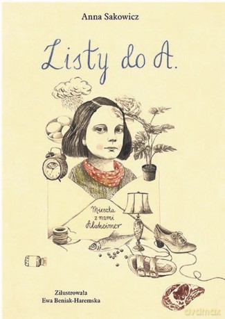 Listy do A - Anna Sakowicz [KSIĄŻKA]