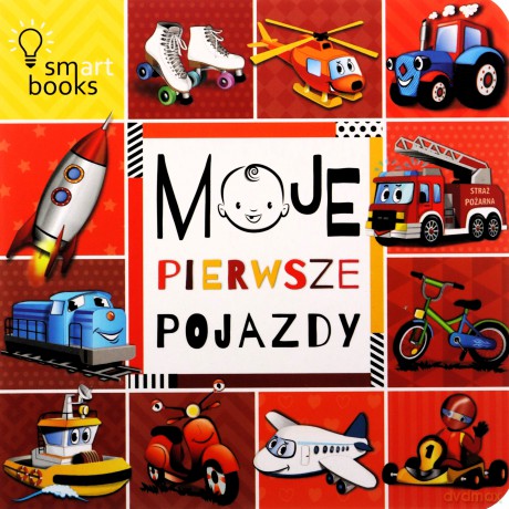 Moje pierwsze pojazdy [KSIĄŻKA]