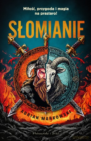 Słomianie - Adrian Markowski [KSIĄŻKA]