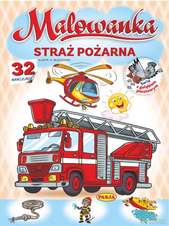 Straż pożarna. Malowanka - Włodzimierz Kruszewski, Ernest Błędowski [KSIĄŻKA]