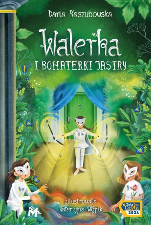 Walerka i bohaterki Jastry - Daria Kaszubowska [KSIĄŻKA]