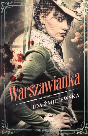 Warszawianka - Ida Żmiejewska [KSIĄŻKA]