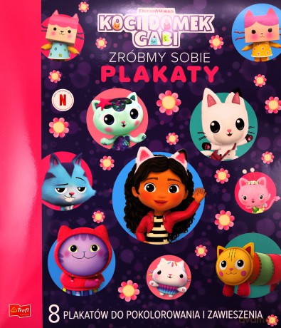 Zróbmy sobie plakaty. Koci Domek Gabi [KSIĄŻKA]