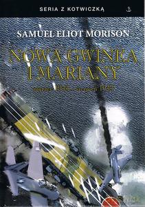 Nowa Gwinea i Mariany marzec 1944 - sierpień 1944 - Samuel Eliot Morison [KSIĄŻKA]