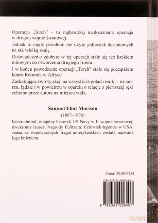 Operacje na wodach północno-afrykańskich. Październik 1942 - czerwiec 1943 - Samuel Eliot Moriuson [KSIĄŻKA]