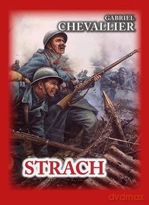 Strach - Gabriel Chevallier [KSIĄŻKA]