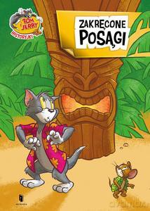 Tom i Jerry. Zakręcone posągi [KSIĄŻKA]