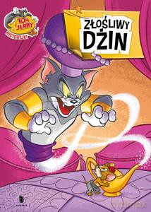 Tom i Jerry. Złośliwy dżin [KSIĄŻKA]