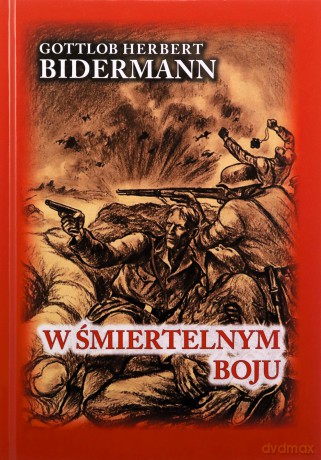 W śmiertelnym boju - Gottlob Herbert Bidermann [KSIĄŻKA]