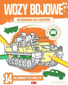Wozy bojowe. Kolorowanki dla chłopców [KSIĄŻKA]