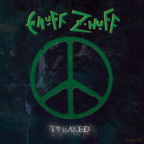 Enuff Z'Nuff: Tweaked [Winyl]