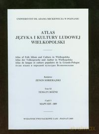 Atlas języka i kultury ludowej Wielkopolski (Tom XI) [KSIĄŻKA]