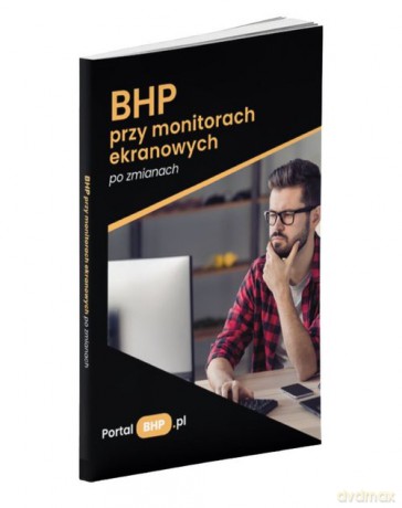 BHP przy monitorach ekranowych po zmianach [KSIĄŻKA]