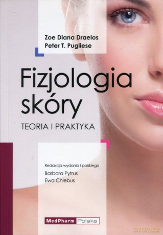 Fizjologia skóry [KSIĄŻKA]