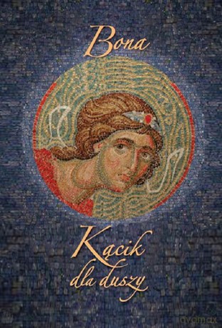 Kącik dla duszy - Bona Bożena Fabiani [KSIĄŻKA]