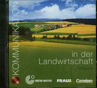 Kommunikation in der Landwirtschaft [CD]