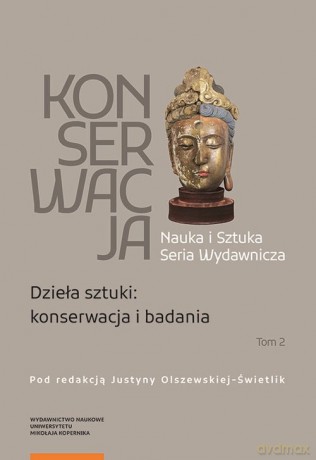 Konserwacja (Tom 2) Nauka i Sztuka Seria Wydawnicza [KSIĄŻKA]